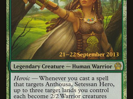 Anthousa, Setessan Hero [Theros Prerelease Promos] on Sale