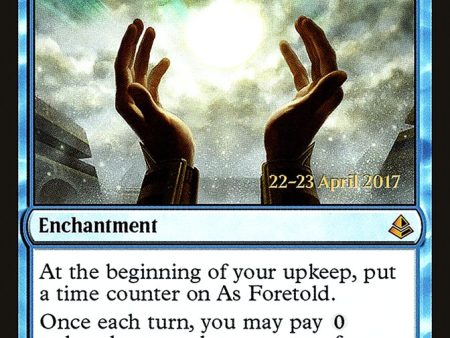 As Foretold [Amonkhet Prerelease Promos] For Sale